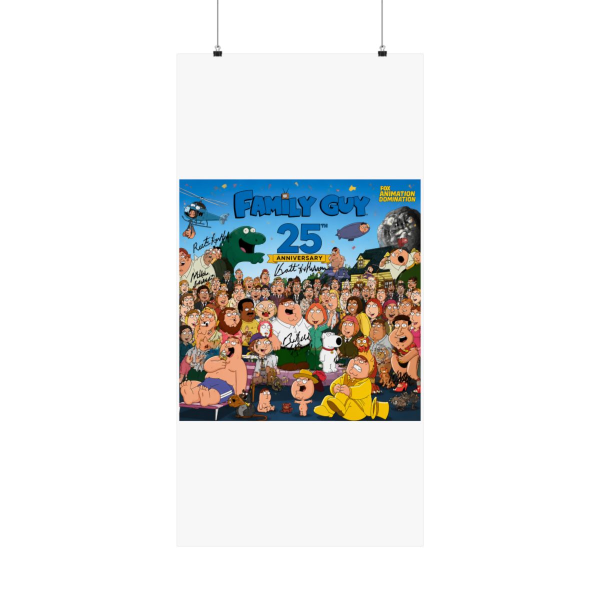 A Family Guy 25th Anniversary poster with a large group of cartoon characters, including Peter Griffin. The poster includes signatures and the Fox Animation Domination logo - alternate angle 1, merchandise